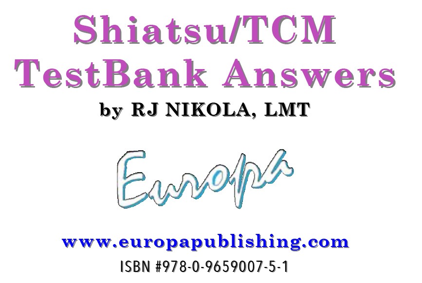 Shiatsu/TCM TestBank Answers